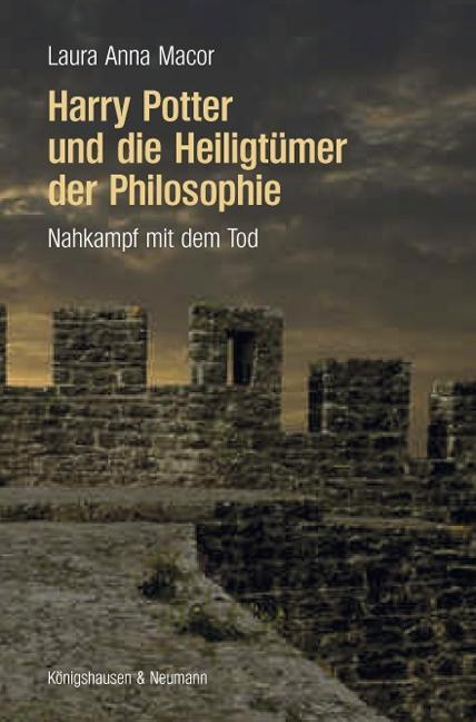 Cover: 9783826049620 | Harry Potter und die Heiligtümer der Philosophie | Laura Anna Macor
