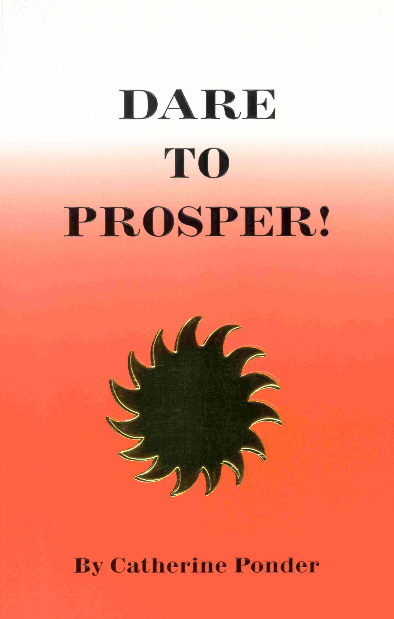 Cover: 9780875165110 | Dare to Prosper | Catherine Ponder | Taschenbuch | Englisch | 1983