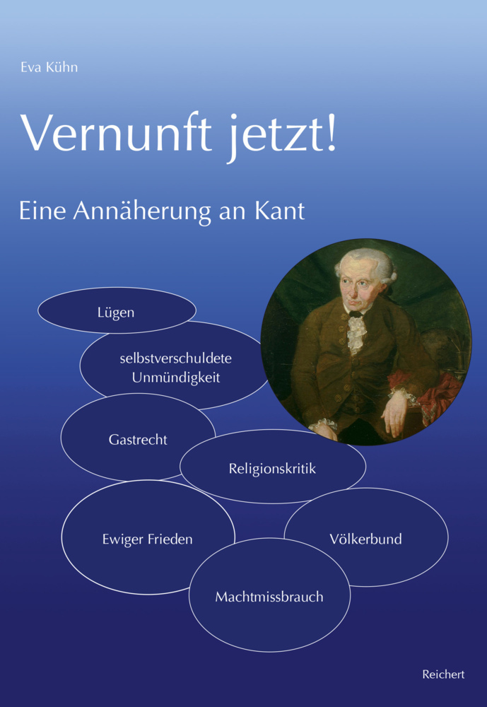 Cover: 9783752000276 | Vernunft jetzt! | Eine Annhäherung an Kant | eva Kühn | Taschenbuch