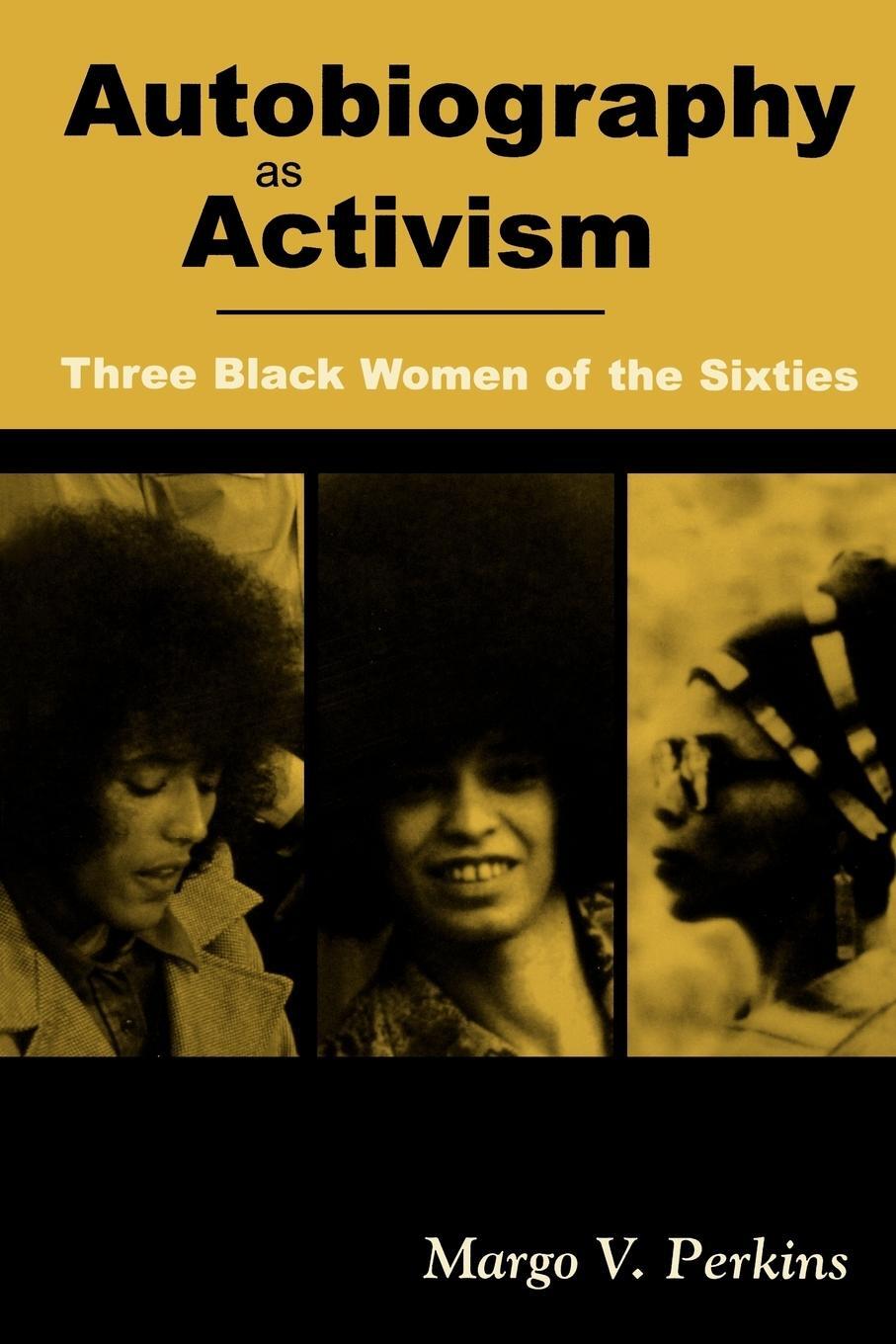 Cover: 9781578062645 | Autobiography as Activism | Margo V. Perkins (u. a.) | Taschenbuch
