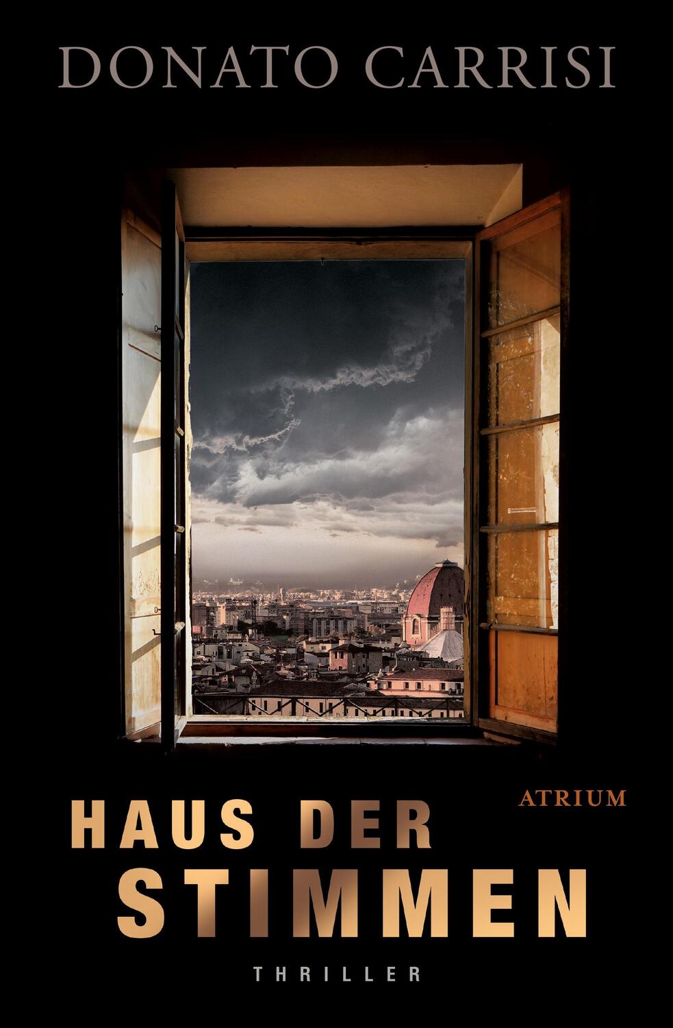 Cover: 9783855351237 | Haus der Stimmen | Donato Carrisi | Buch | 352 S. | Deutsch | 2023