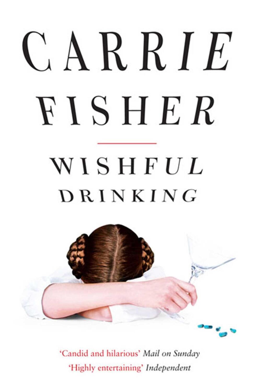 Cover: 9781847397836 | Wishful Drinking | Carrie Fisher | Taschenbuch | Englisch | 2009