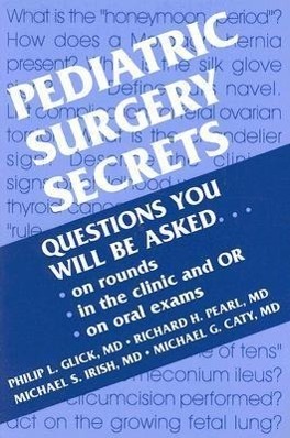 Cover: 9781560533177 | Pediatric Surgery Secrets | Philip L. Glick (u. a.) | Taschenbuch