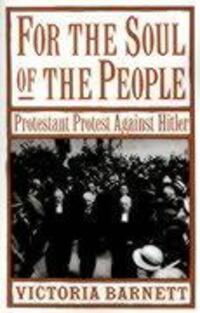 Cover: 9780195121186 | For the Soul of the People | Protestant Protest against Hitler | Buch