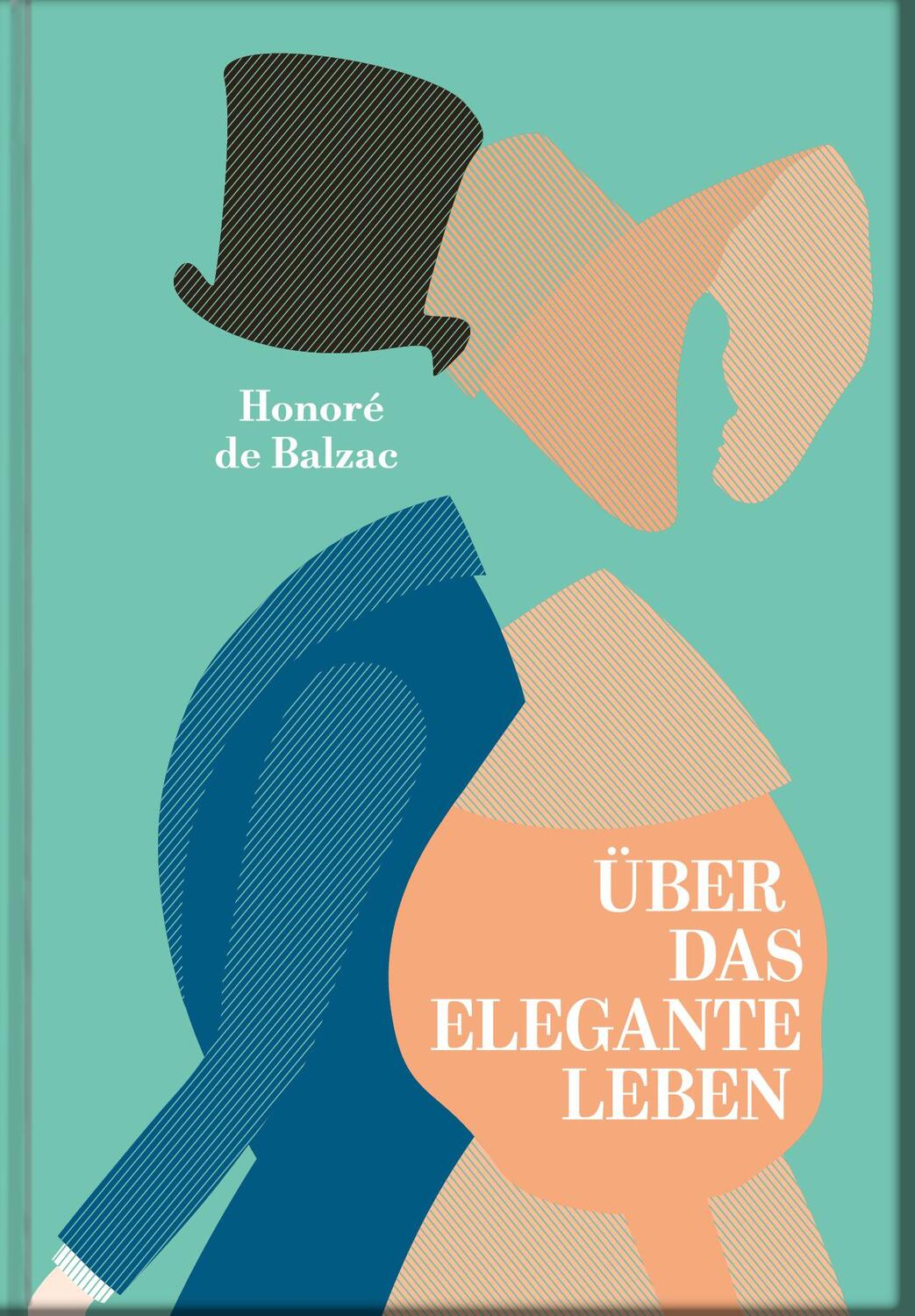 Cover: 9783948255107 | Über das elegante Leben | Honoré de Balzac | Buch | Deutsch | 2021