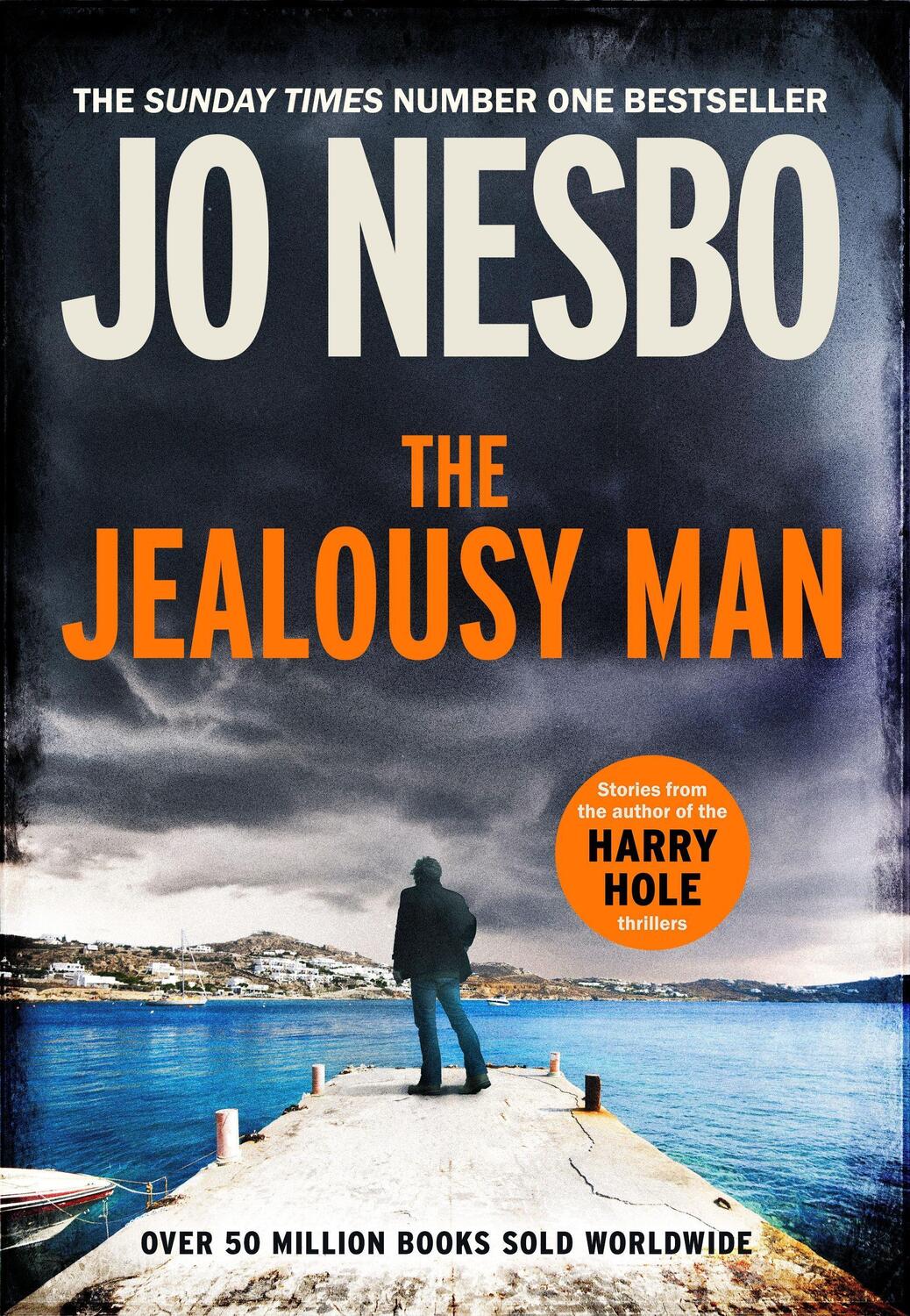 Cover: 9781787303133 | The Jealousy Man | Stories from the author of the Harry Hole thrillers