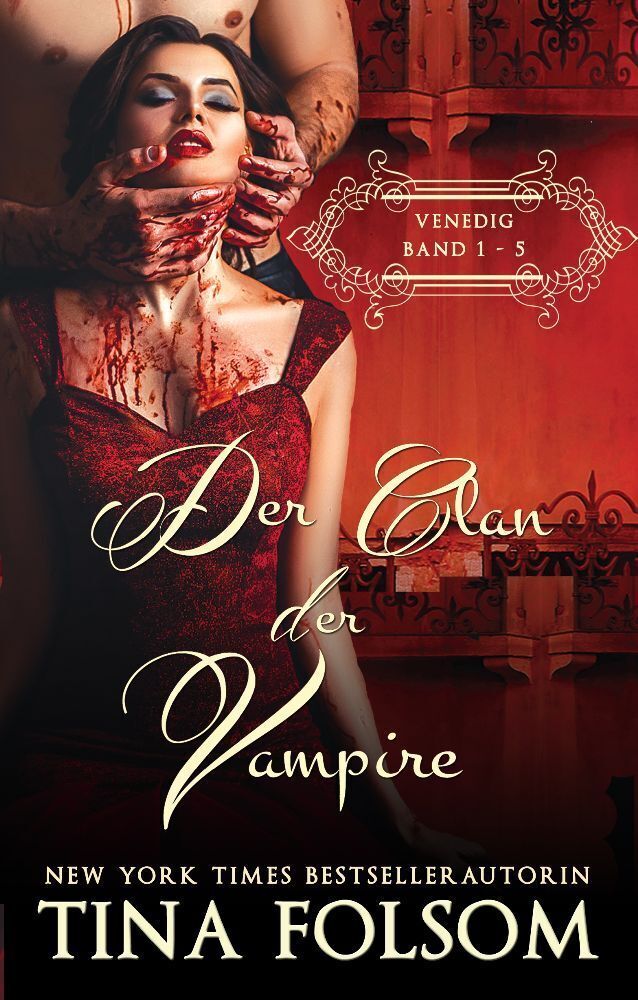 Cover: 9781961208049 | Der Clan der Vampire (Venedig 1 - 5) | Sammelband | Tina Folsom | Buch
