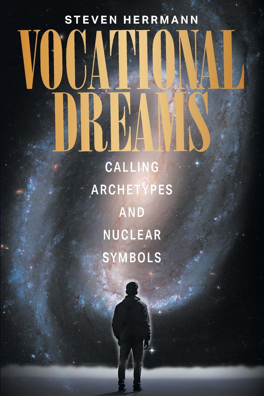 Cover: 9781682359846 | Vocational Dreams | Calling Archetypes and Nuclear Symbols | Herrmann