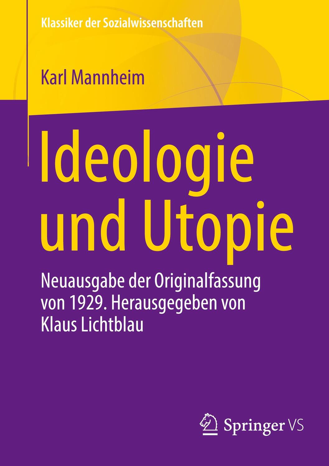 Cover: 9783658443320 | Ideologie und Utopie | Karl Mannheim | Taschenbuch | Paperback | xxv