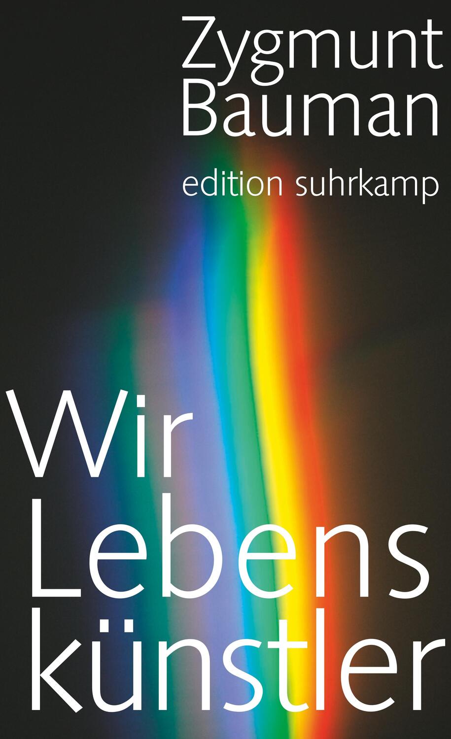 Cover: 9783518125946 | Wir Lebenskünstler | Zygmunt Bauman | Taschenbuch | edition suhrkamp