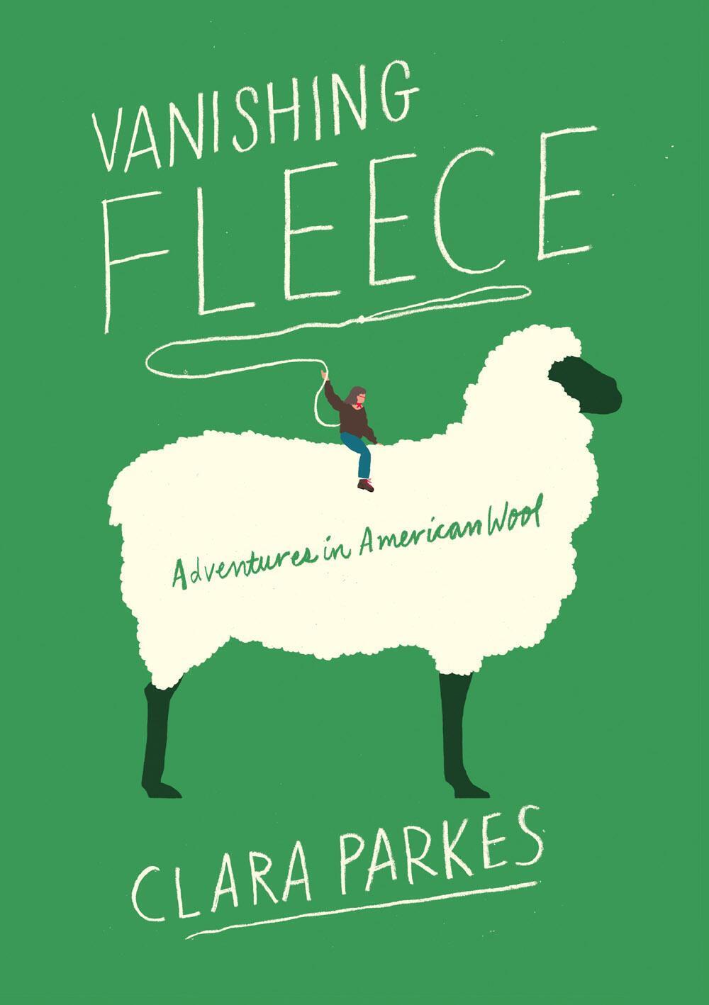 Cover: 9781419735370 | Vanishing Fleece | Adventures in American Wool | Clara Parkes | Buch