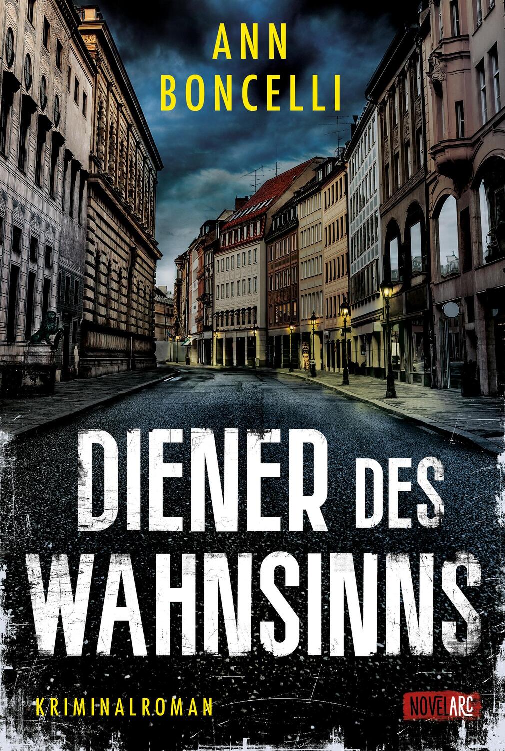 Cover: 9783985956876 | Diener des Wahnsinns | Ann Boncelli | Taschenbuch | Deutsch | 2023