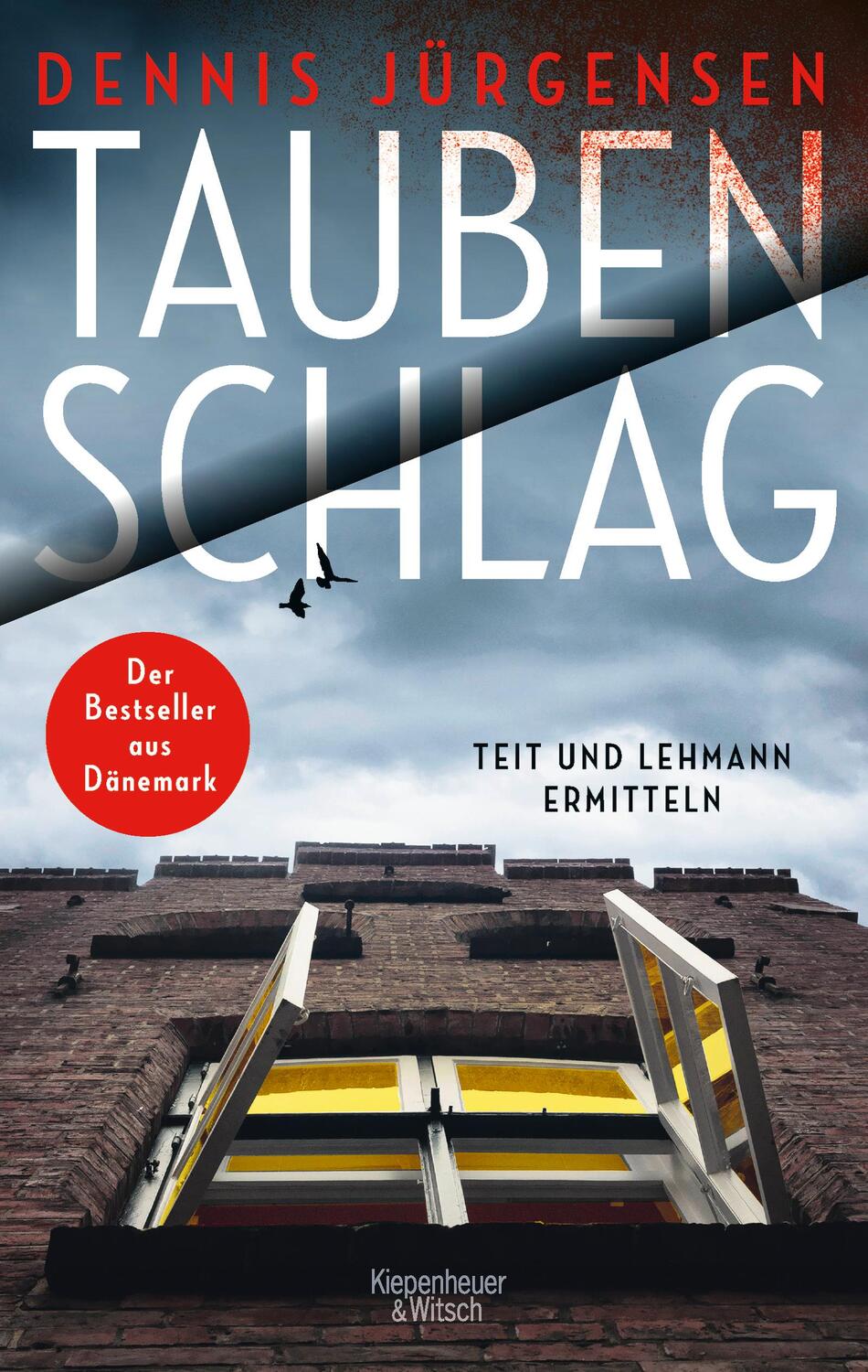 Cover: 9783462002423 | Taubenschlag | Teit und Lehmann ermitteln | Dennis Jürgensen | Buch