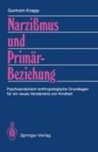 Cover: 9783540192312 | Narzißmus und Primärbeziehung | Guntram Knapp | Taschenbuch | Deutsch