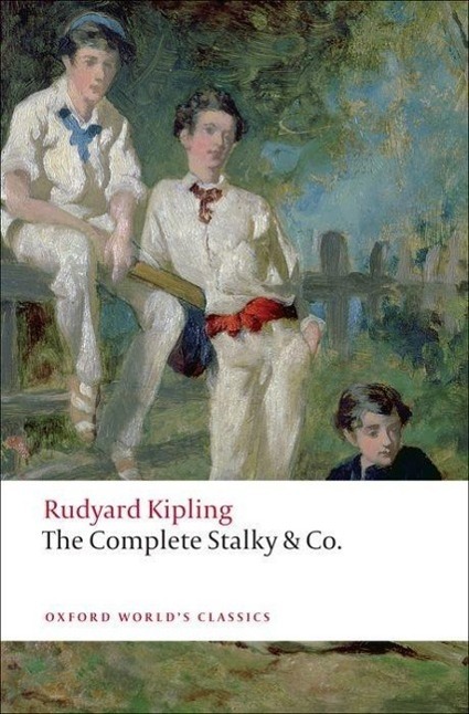 Cover: 9780199555031 | The Complete Stalky & Co | Rudyard Kipling | Taschenbuch | Englisch