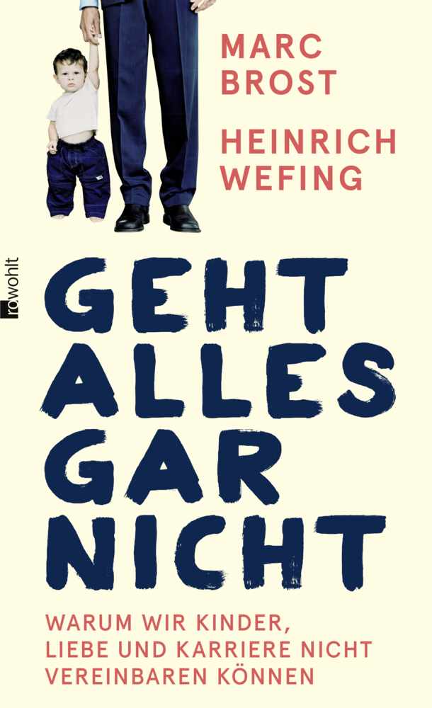 Cover: 9783498004156 | Geht alles gar nicht | Marc Brost (u. a.) | Taschenbuch | 240 S.