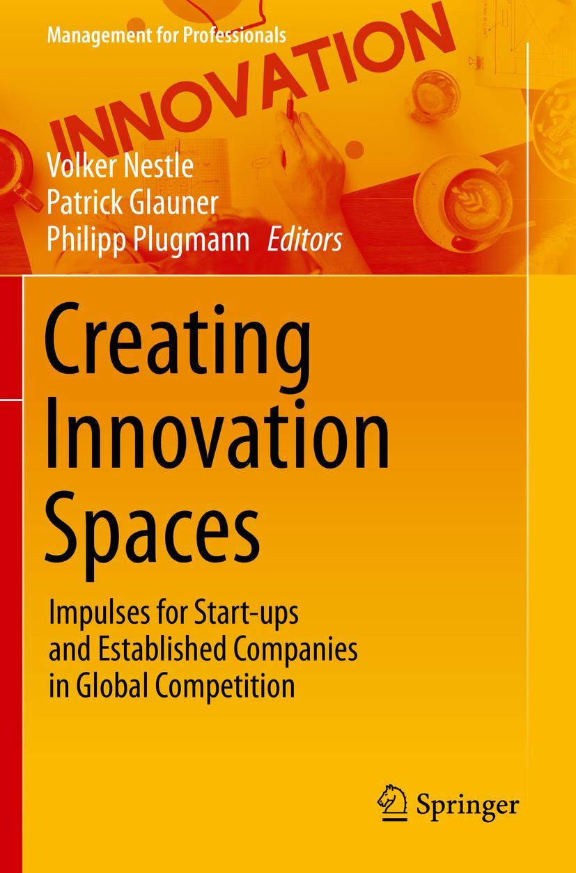 Cover: 9783030576448 | Creating Innovation Spaces | Volker Nestle (u. a.) | Taschenbuch | xvi