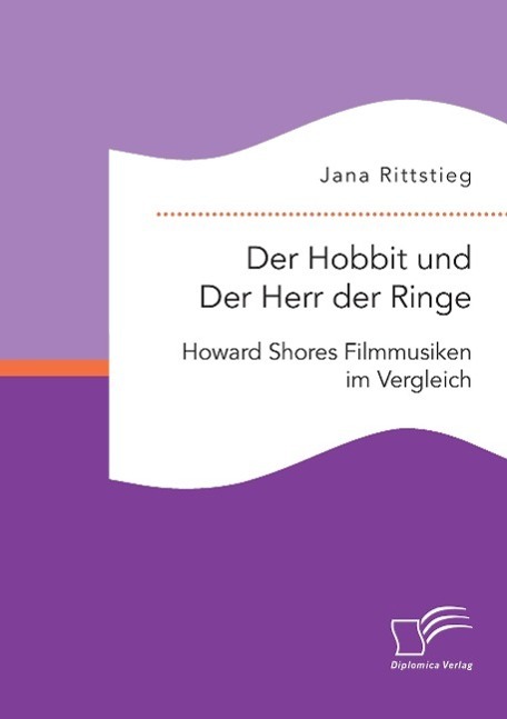 Cover: 9783959348157 | Der Hobbit und Der Herr der Ringe: Howard Shores Filmmusiken im...