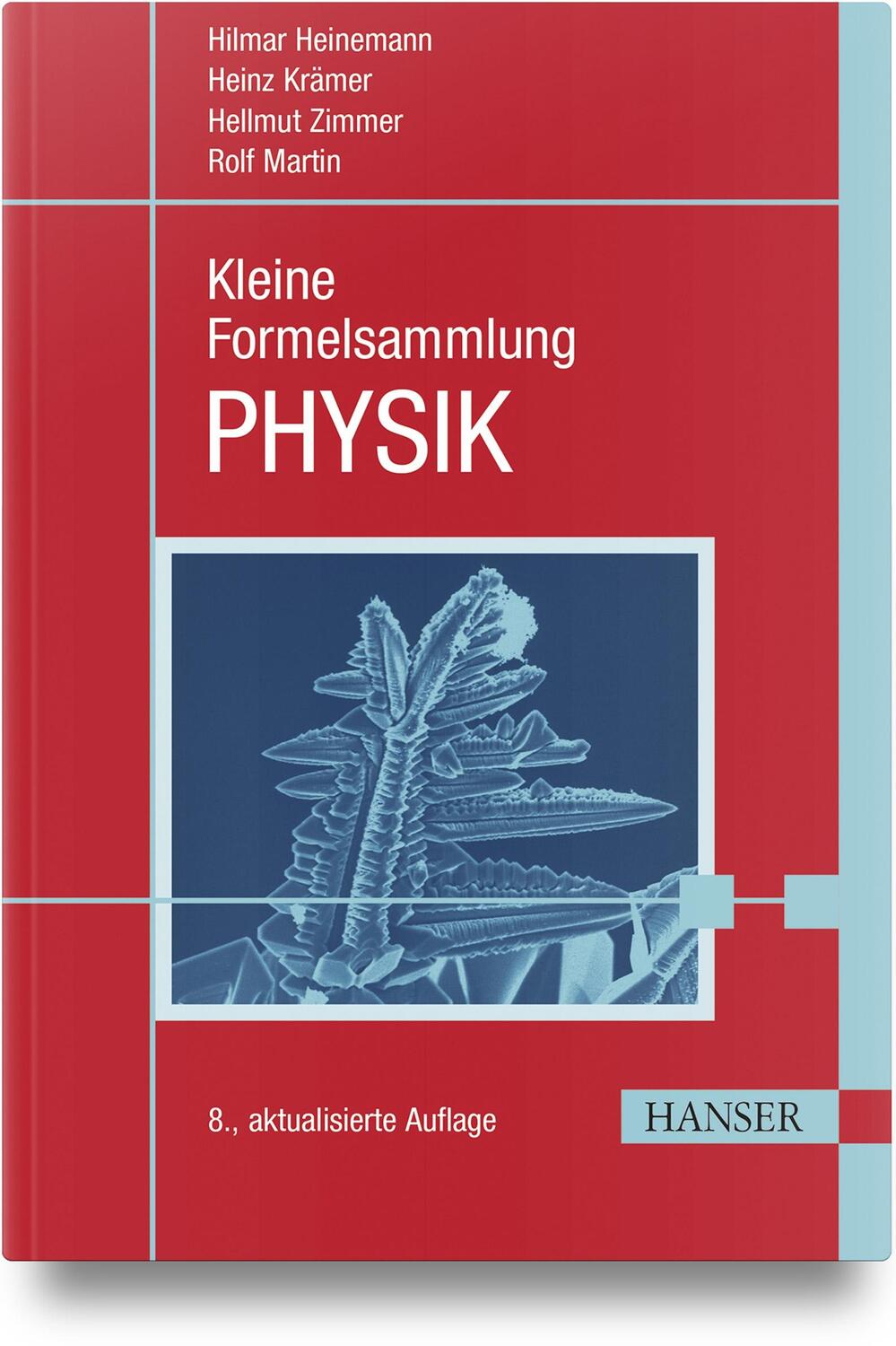 Cover: 9783446478688 | Kleine Formelsammlung PHYSIK | Hilmar Heinemann (u. a.) | Buch | 2023
