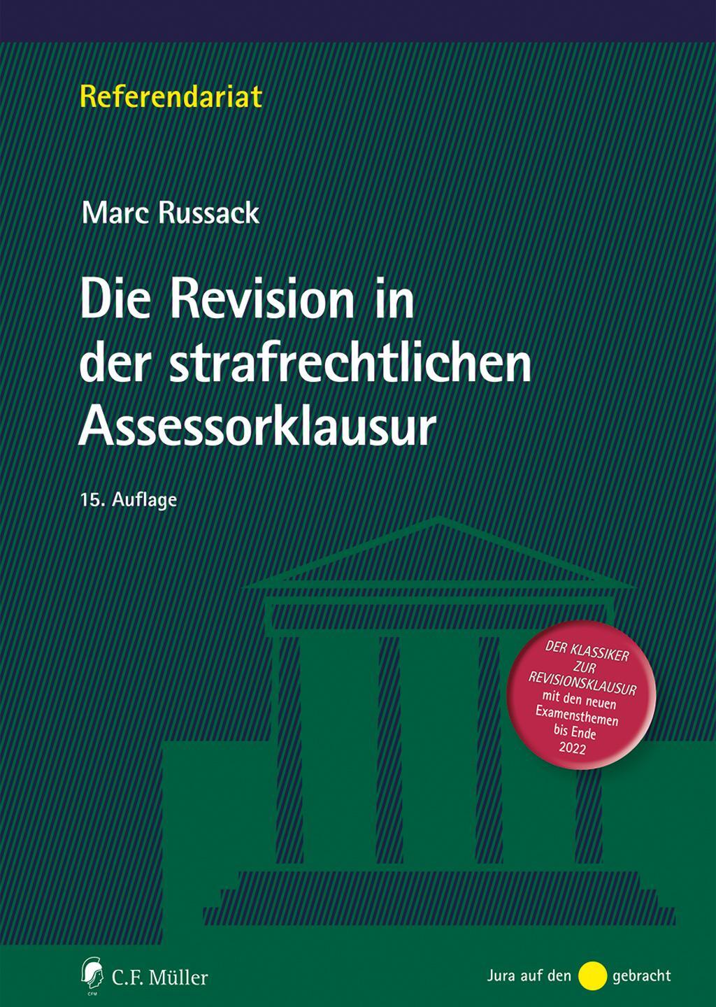 Cover: 9783811488397 | Die Revision in der strafrechtlichen Assessorklausur | Marc Russack