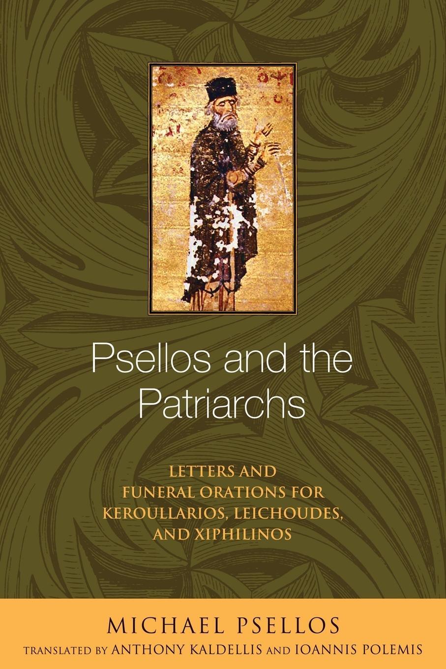 Cover: 9780268033286 | Psellos and the Patriarchs | Michael Psellos | Taschenbuch | Paperback