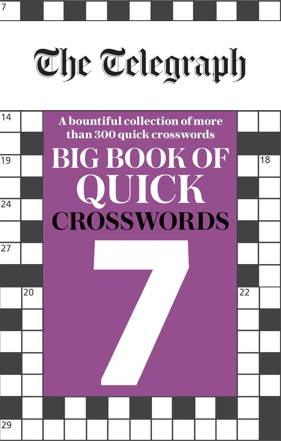 Cover: 9780600636892 | The Telegraph Big Book of Quick Crosswords 7 | Ltd | Taschenbuch