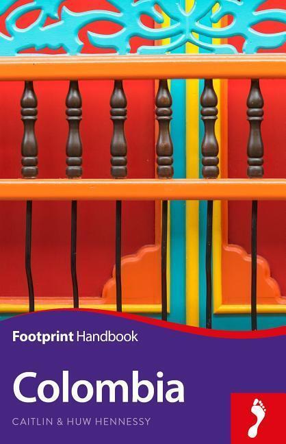 Cover: 9781911082538 | Colombia Handbook | Huw Hennessy | Taschenbuch | Footprint Handbooks