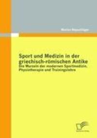 Cover: 9783842861398 | Sport und Medizin in der griechisch-römischen Antike: Die Wurzeln...