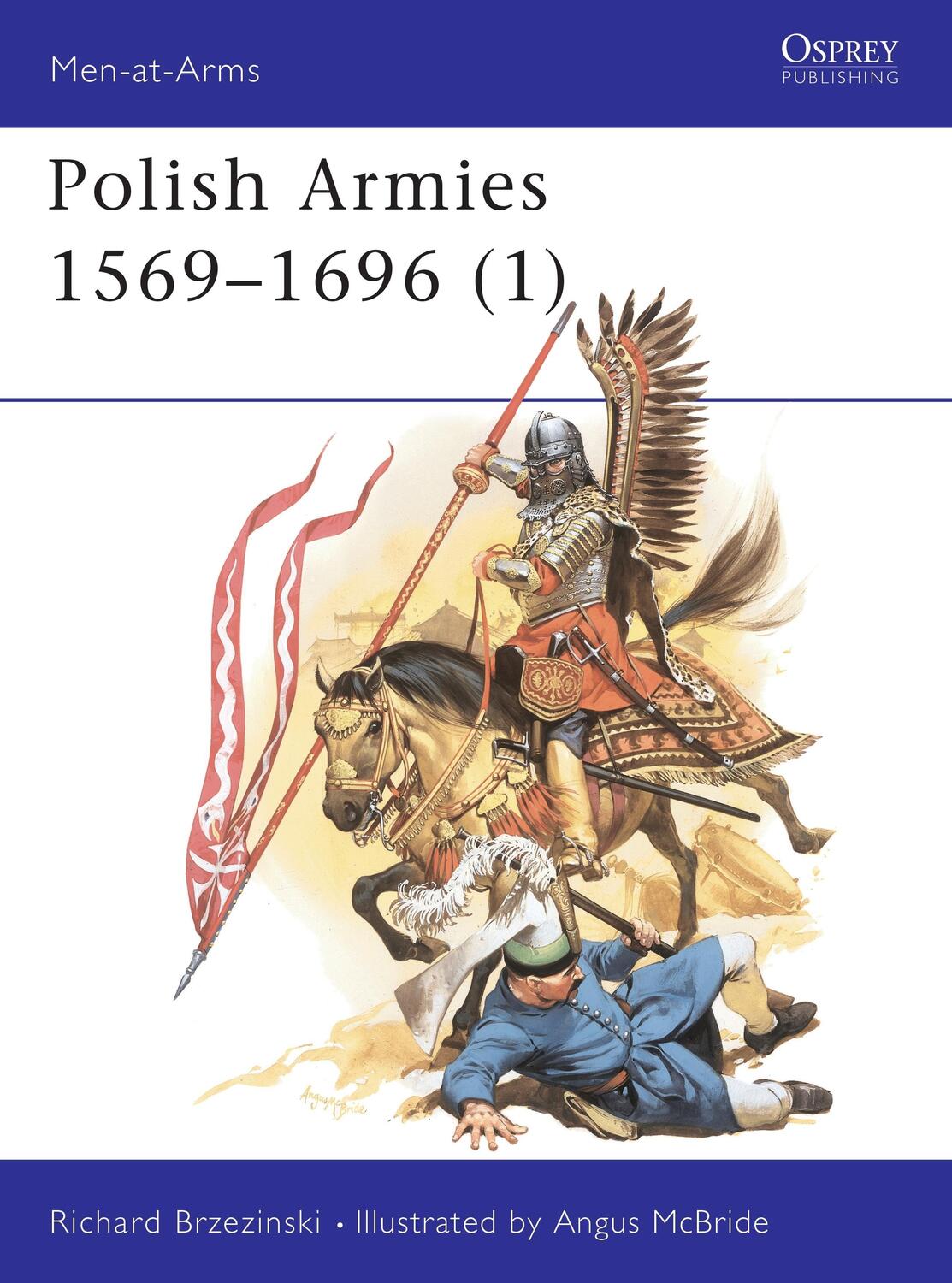 Cover: 9780850457360 | Polish Armies 1569-1696 (1) | Richard Brzezinski | Taschenbuch | 1987