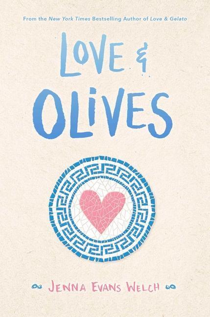 Cover: 9781534448834 | Love & Olives | Jenna Evans Welch | Buch | Englisch | 2020