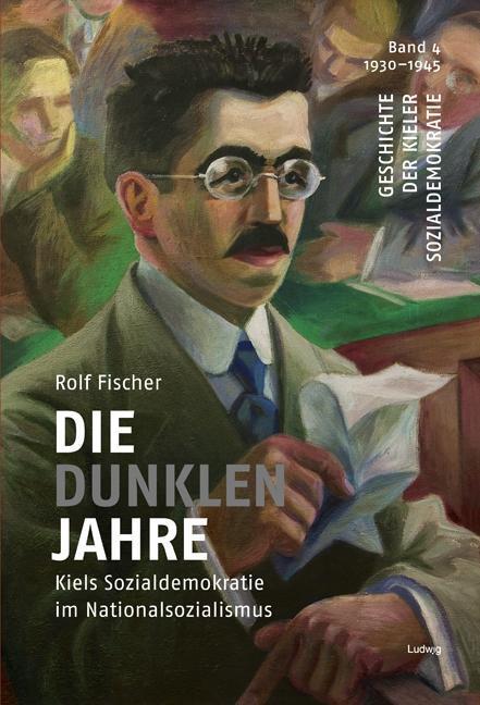 Cover: 9783869353296 | Die dunklen Jahre - Kiels Sozialdemokratie im Nationalsozialismus