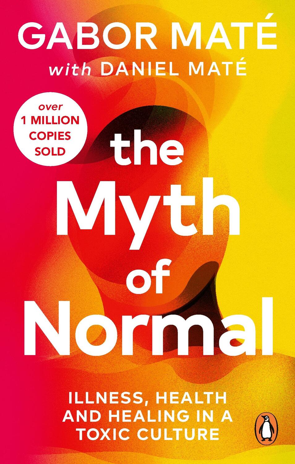 Cover: 9781785042737 | The Myth of Normal | Illness, health &amp; healing in a toxic culture