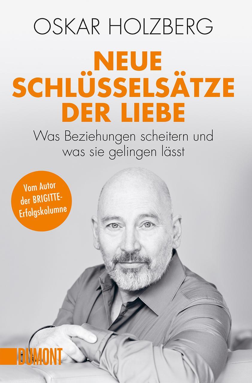 Cover: 9783832164898 | Neue Schlüsselsätze der Liebe | Oskar Holzberg | Taschenbuch | Deutsch