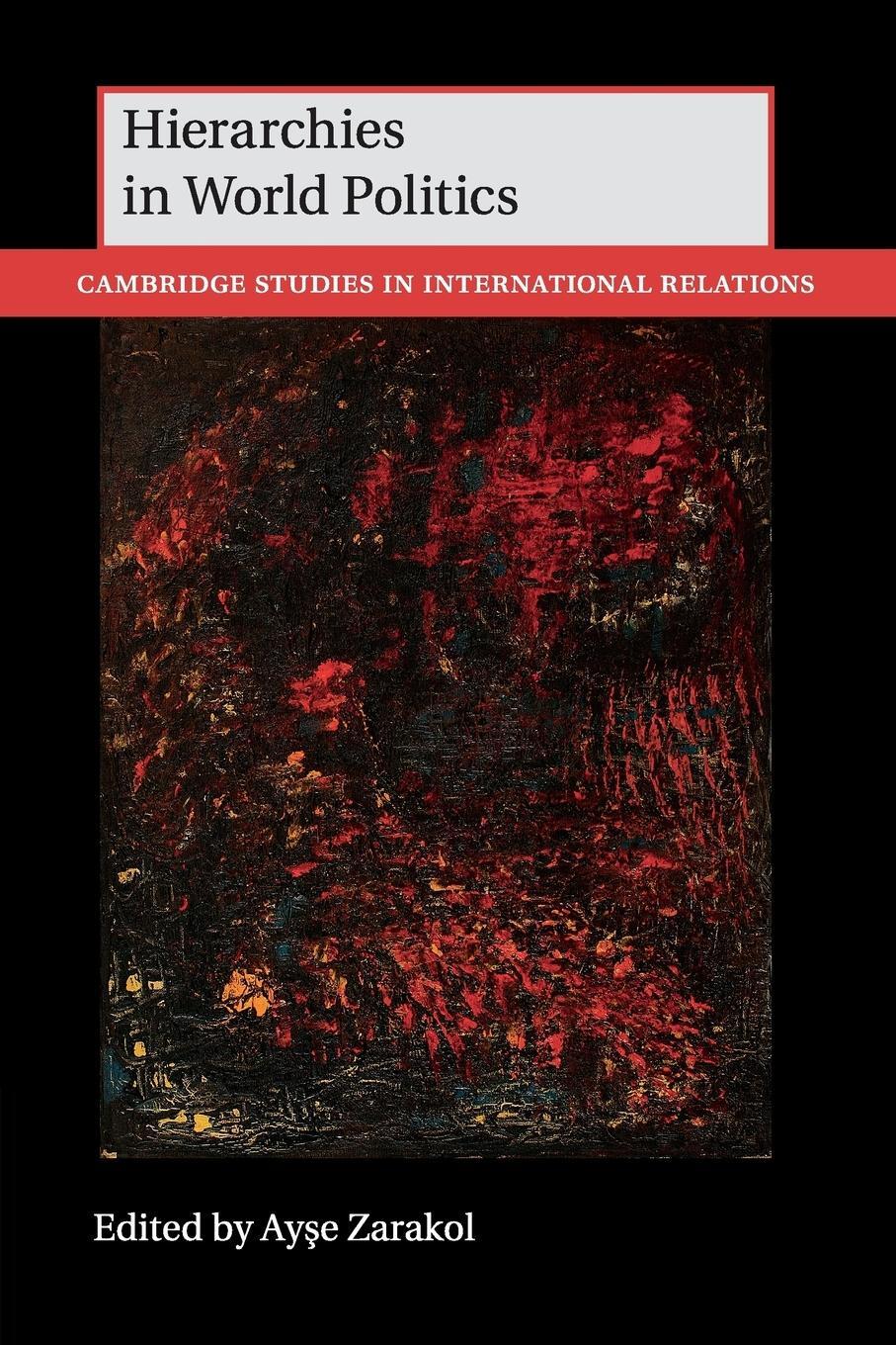 Cover: 9781108404020 | Hierarchies in World Politics | Ay¿e Zarakol | Taschenbuch | Paperback