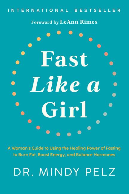 Cover: 9781401969929 | Fast Like a Girl | Mindy Pelz | Buch | XXIV | Englisch | 2022