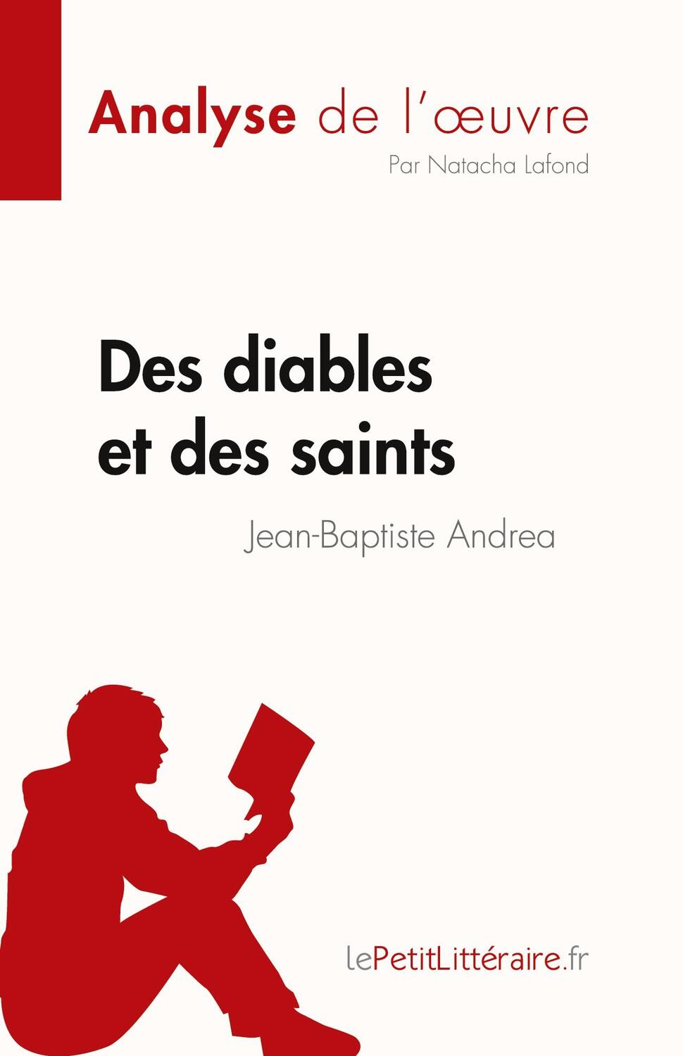 Cover: 9782808026925 | Des diables et des saints de Jean-Baptiste Andrea (Analyse de l'¿uvre)