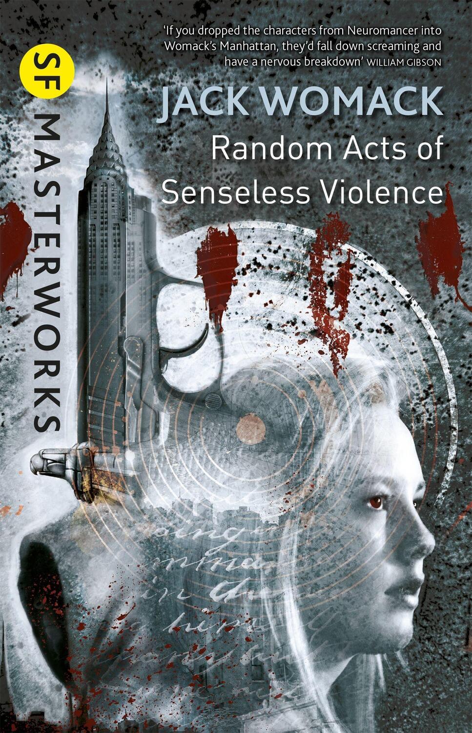 Cover: 9780575132306 | Random Acts of Senseless Violence | Jack Womack | Taschenbuch | 2013