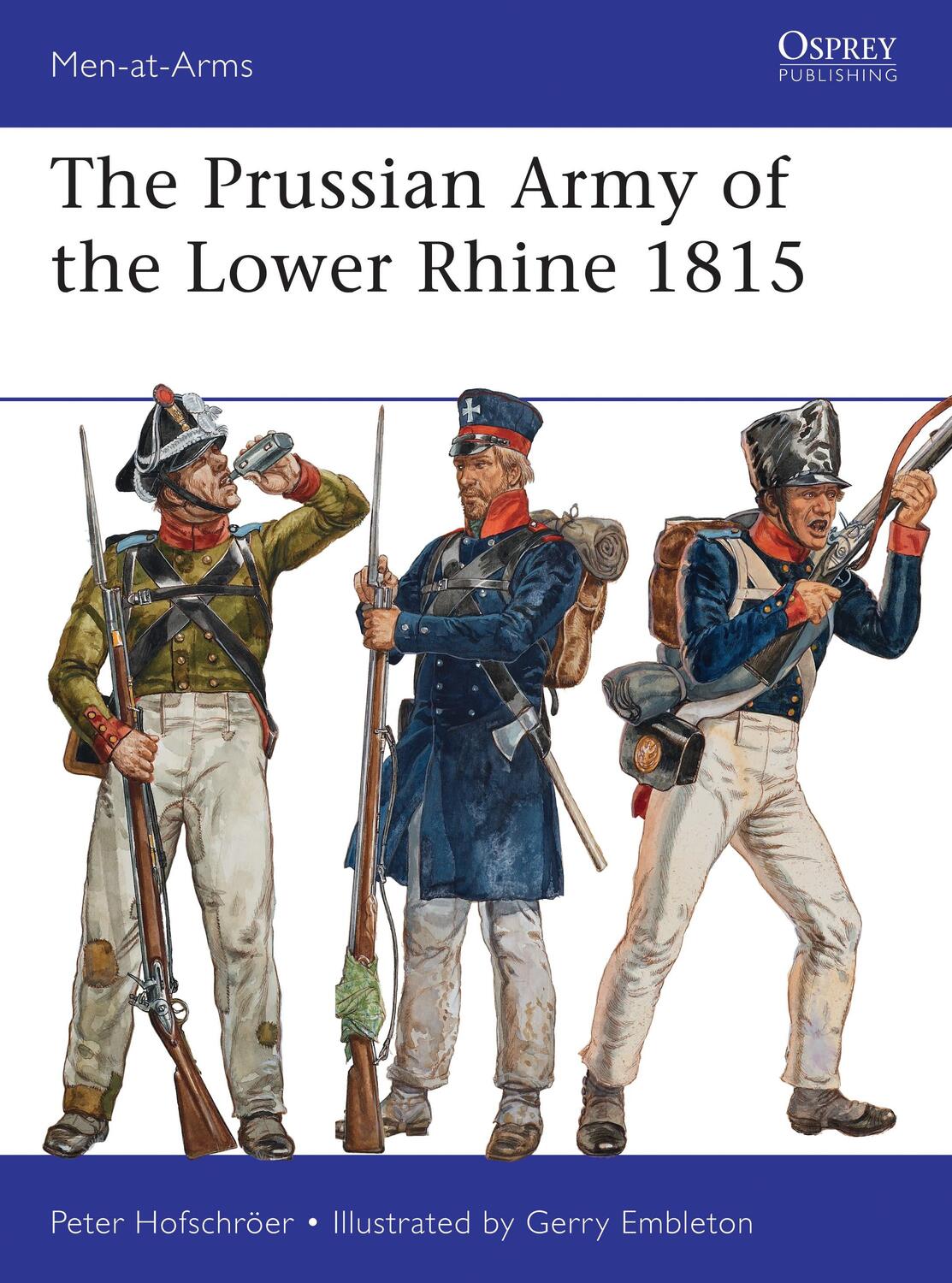 Cover: 9781782006176 | The Prussian Army of the Lower Rhine 1815 | Peter Hofschröer | Buch