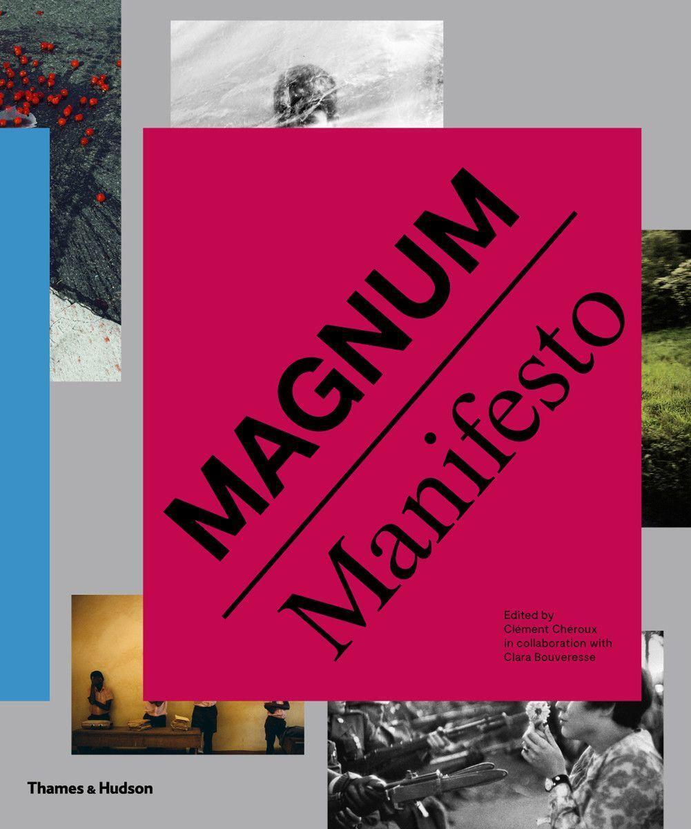 Cover: 9780500544556 | Magnum Manifesto | Magnum Photos | Buch | Englisch | 2017