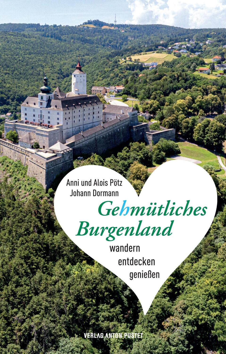 Cover: 9783702510947 | Gehmütliches Burgenland | Alois Pötz (u. a.) | Taschenbuch | 256 S.