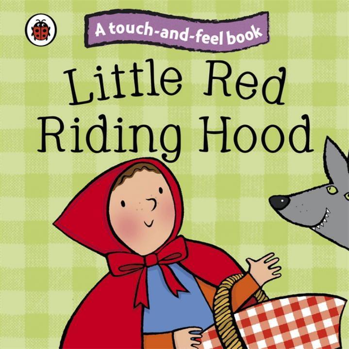 Cover: 9781409304494 | Little Red Riding Hood: Ladybird Touch and Feel Fairy Tales | Buch