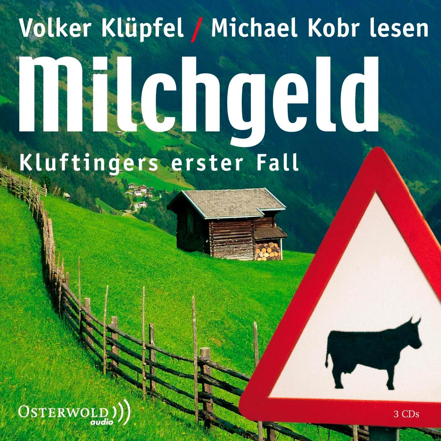 Cover: 9783869521947 | Milchgeld | Kluftingers erster Fall | Volker Klüpfel (u. a.) | CD