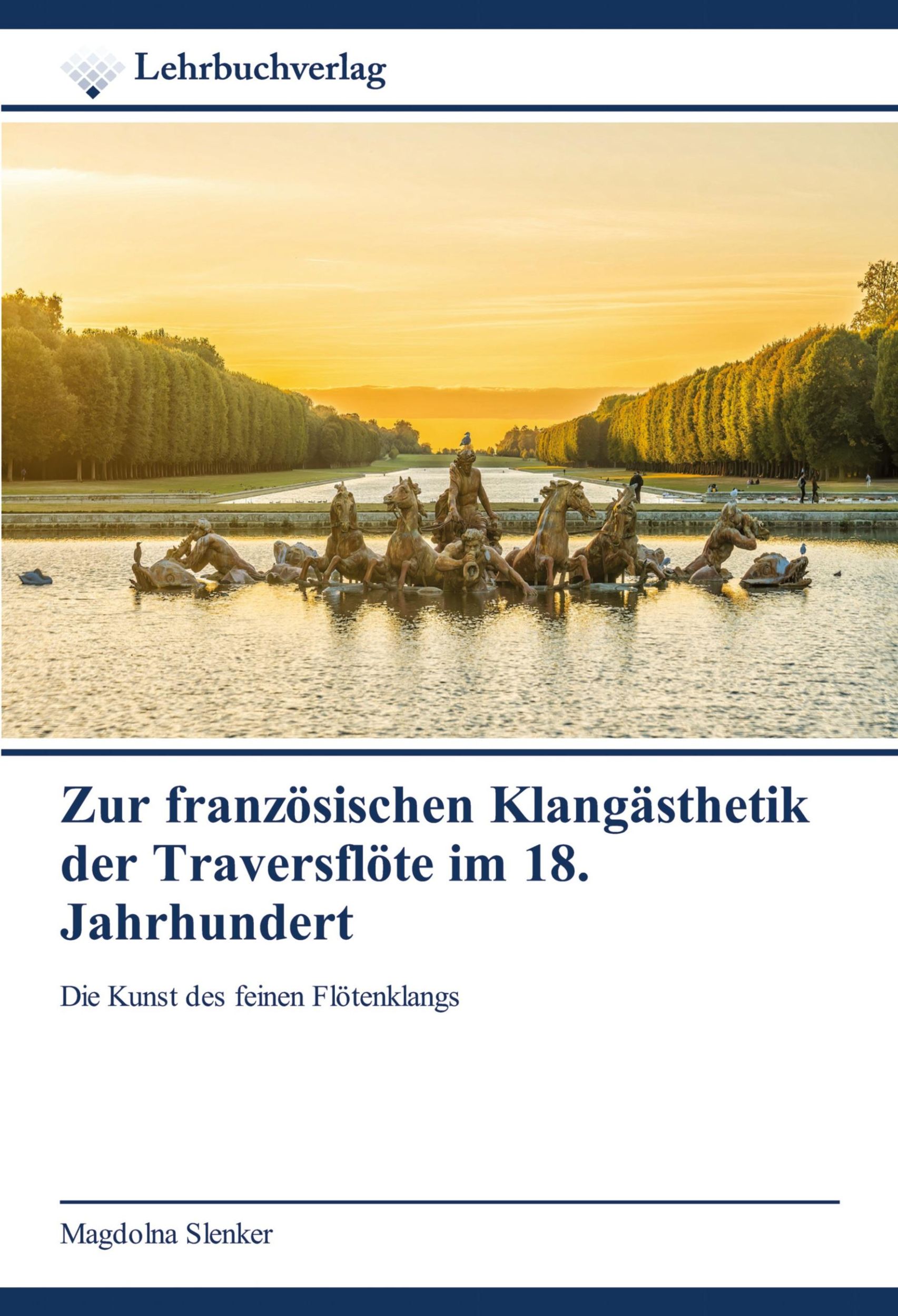 Cover: 9786200449283 | Zur französischen Klangästhetik der Traversflöte im 18. Jahrhundert