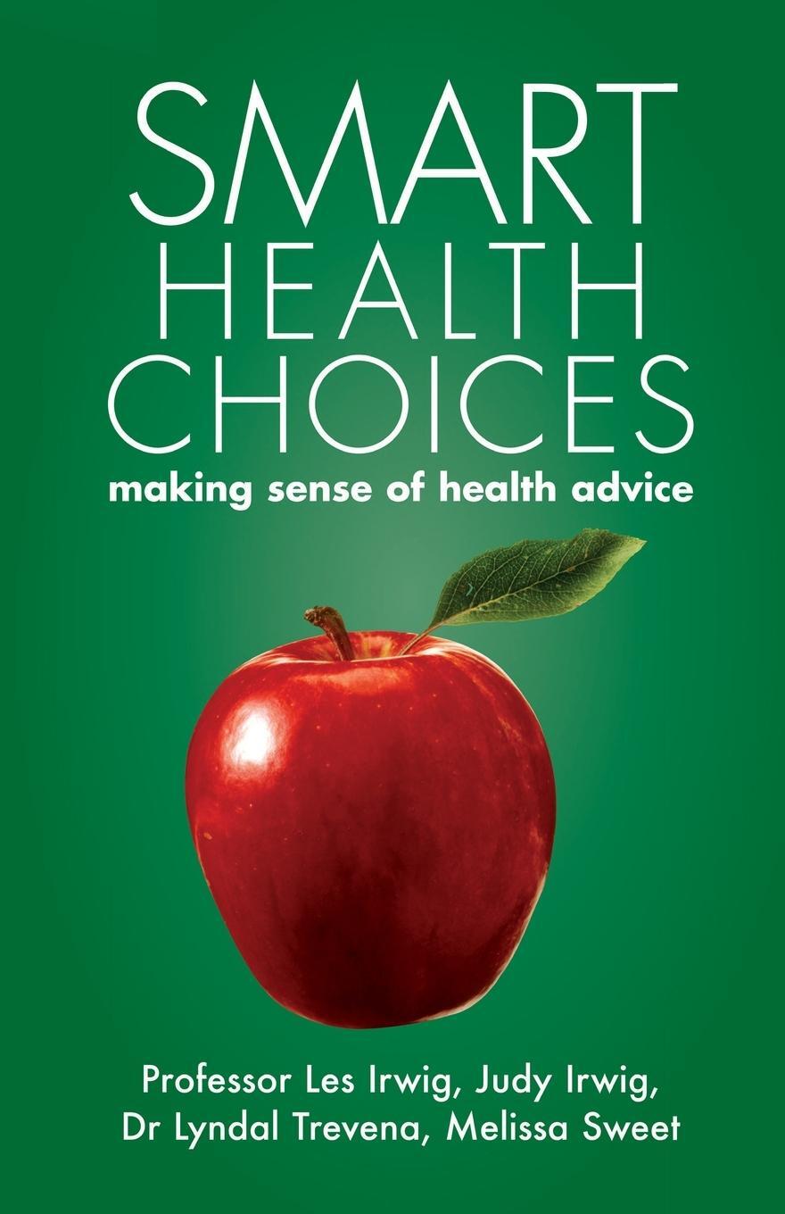 Cover: 9781905140176 | Smart Health Choices | Making sense of health advice | Irwig (u. a.)
