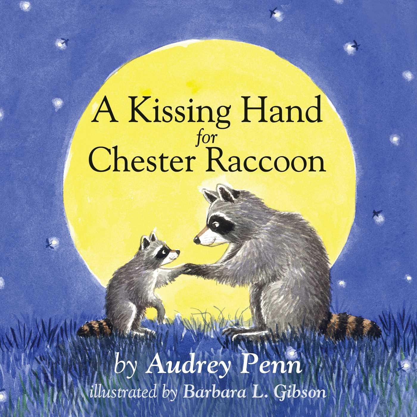 Cover: 9781933718774 | A Kissing Hand for Chester Raccoon | Audrey Penn | Buch | Englisch
