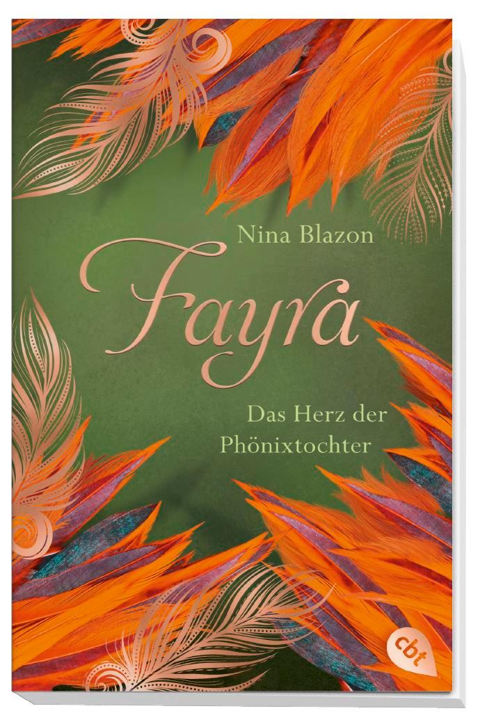 Bild: 9783570312841 | FAYRA - Das Herz der Phönixtochter | Nina Blazon | Taschenbuch | 2019