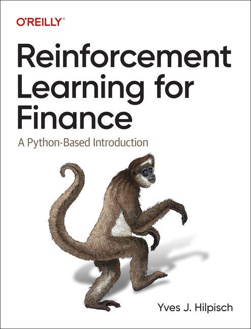 Cover: 9781098169145 | Reinforcement Learning for Finance | A Python-Based Introduction