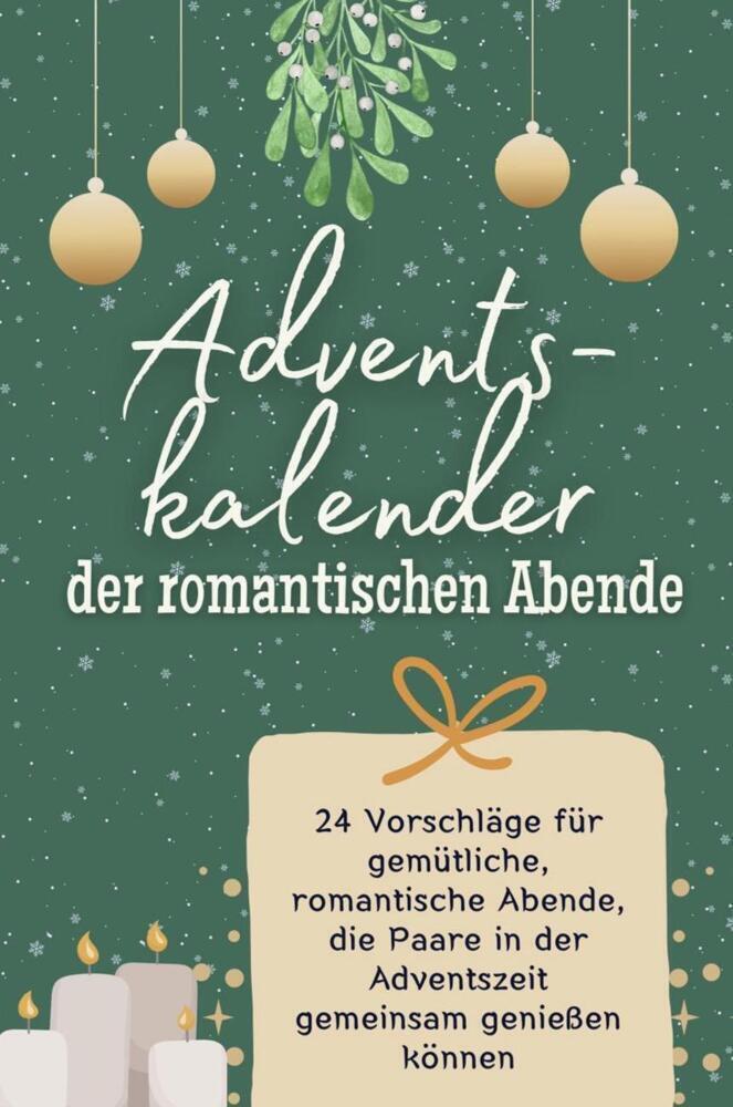 Cover: 9783759103604 | Adventskalender der romantischen Abende - 2024 | Sofia Münch | Buch