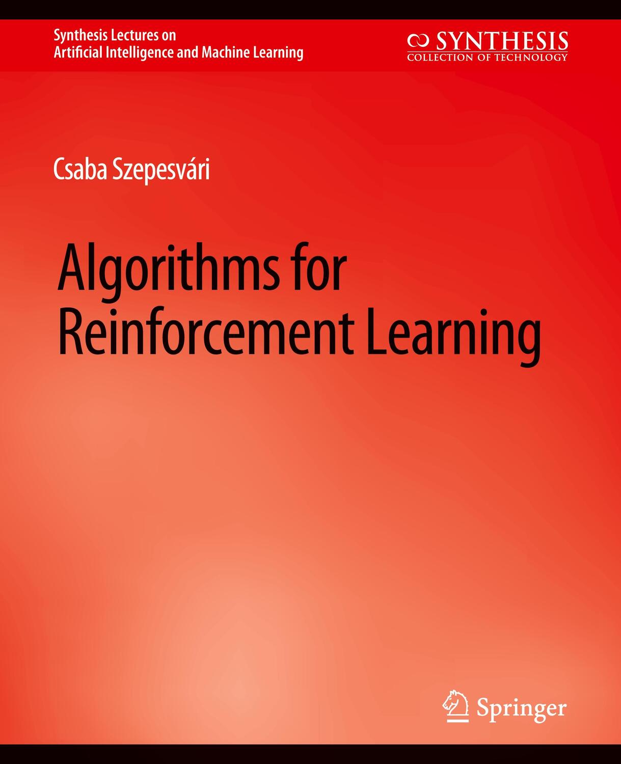 Cover: 9783031004230 | Algorithms for Reinforcement Learning | Csaba Szepesvári | Taschenbuch