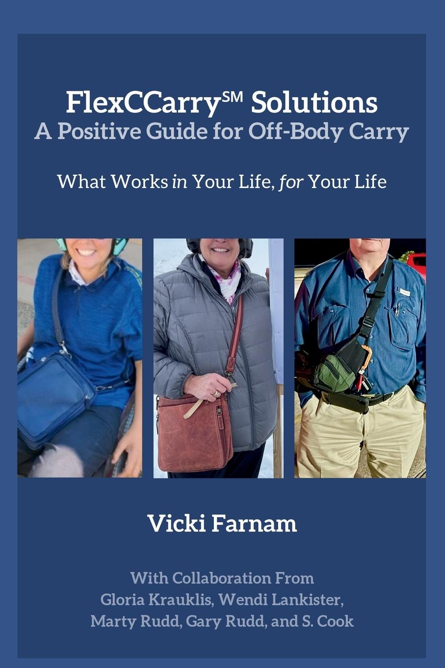 Cover: 9798991672405 | FlexCCarry℠ Solutions | Vicki Farnam | Taschenbuch | Englisch